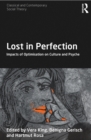 Lost in Perfection : Impacts of Optimisation on Culture and Psyche - eBook