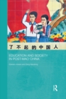 Education and Society in Post-Mao China - eBook