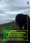Corporate Sustainability in the 21st Century : Increasing the Resilience of Social-Ecological Systems - eBook