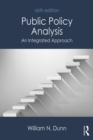 Public Policy Analysis : An Integrated Approach - eBook