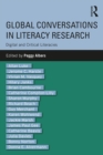 Global Conversations in Literacy Research : Digital and Critical Literacies - eBook