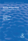Making Women Count : Integrating Gender into Law and Policy-making - eBook