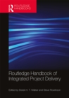 Routledge Handbook of Integrated Project Delivery - eBook