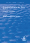 Embedded Enterprise and Social Capital : International Perspectives - eBook