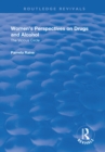 Women's Perspectives on Drugs and Alcohol : The Vicious Circle - eBook