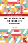 Law, Relationality and the Ethical Life : Agamben and Levinas - eBook
