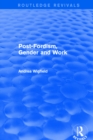 Revival: Post-Fordism, Gender and Work (2001) - eBook
