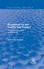 Economics for the Twenty-first Century: The Economics of the Economist-fox : The Economics of the Economist-fox - eBook