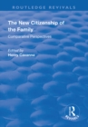 The New Citizenship of the Family : Comparative Perspectives - eBook