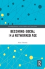 Becoming-Social in a Networked Age - eBook