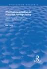 The Europeanisation of National Foreign Policy : Dutch, Danish and Irish Foreign Policy in the European Union - eBook