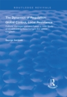 The Dynamics of Regulation: Global Control, Local Resistance : Cultural Management and Policy: a case study of broadcasting advertising in the United Kingdom - eBook