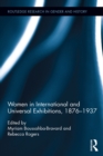 Women in International and Universal Exhibitions, 1876–1937 - eBook