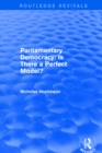 Parliamentary Democracy : Is There a Perfect Model? - eBook