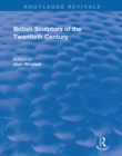 British Sculptors of the Twentieth Century - eBook