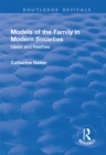 Models of the Family in Modern Societies : Ideals and Realities - eBook