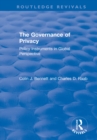 The Governance of Privacy : Policy Instruments in Global Perspective - eBook
