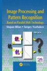 Image Processing and Pattern Recognition Based on Parallel Shift Technology - eBook