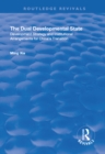 The Dual Developmental State : Development Strategy and Institutional Arrangements for China's Transition - eBook