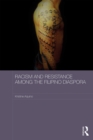 Racism and Resistance among the Filipino Diaspora : Everyday Anti-racism in Australia - eBook