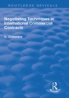 Negotiating Techniques in International Commercial Contracts - eBook