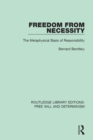 Freedom from Necessity : The Metaphysical Basis of Responsibility - eBook
