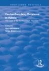Centre-periphery Relations in Russia - eBook