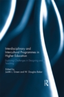 Interdisciplinary and Intercultural Programmes in Higher Education : Exploring Challenges in Designing and Teaching - eBook
