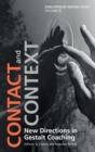 Contact and Context : New Directions in Gestalt Coaching - eBook