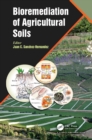 Bioremediation of Agricultural Soils - eBook