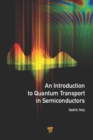 An Introduction to Quantum Transport in Semiconductors - eBook