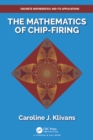 The Mathematics of Chip-Firing - eBook
