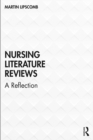 Nursing Literature Reviews : A Reflection - eBook