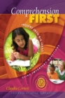 Comprehension First : Inquiry into Big Ideas Using Important Questions - eBook