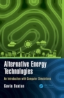 Alternative Energy Technologies : An Introduction with Computer Simulations - eBook