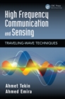 High Frequency Communication and Sensing : Traveling-Wave Techniques - eBook