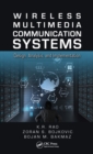 Wireless Multimedia Communication Systems : Design, Analysis, and Implementation - eBook