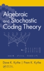 Algebraic and Stochastic Coding Theory - eBook