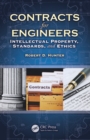 Contracts for Engineers : Intellectual Property, Standards, and Ethics - eBook