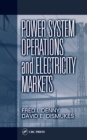 Power System Operations and Electricity Markets - eBook