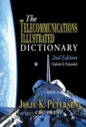 The Telecommunications Illustrated Dictionary - eBook