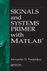 Signals and Systems Primer with MATLAB - eBook