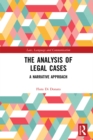 The Analysis of Legal Cases : A Narrative Approach - eBook