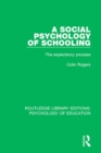 A Social Psychology of Schooling : The Expectancy Process - eBook
