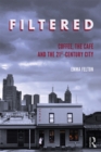 Filtered : Coffee, the Cafe and the 21st-Century City - eBook