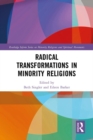 Radical Transformations in Minority Religions - eBook