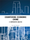 Countering Economic Crime : A Comparative Analysis - eBook