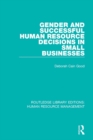 Gender and Successful Human Resource Decisions in Small Businesses - eBook