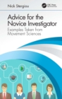 Advice for the Novice Investigator : Examples Taken from Movement Sciences - eBook