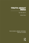 Truth About India : Can We Get It? - eBook